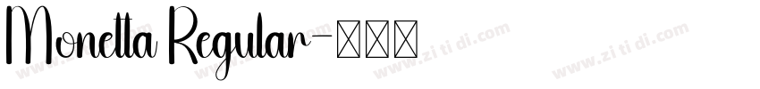 Monetta Regular字体转换